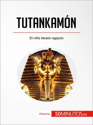 cover image of Tutankamón